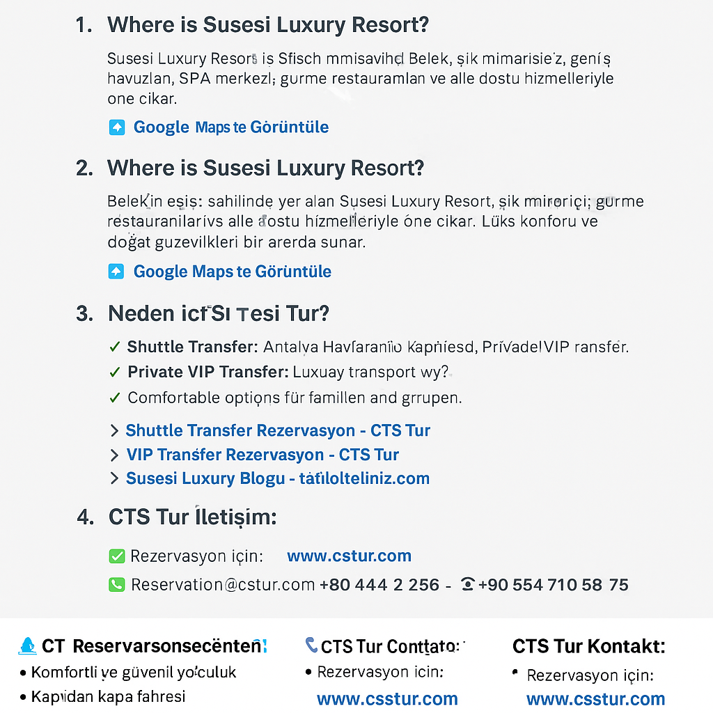 Bodrum, İzmir, Dalaman & Antalya Havalimanı’ndan Susesi Luxury Resort Belek’e Ulaşım | Özel & Shuttle Transfer Rehberi