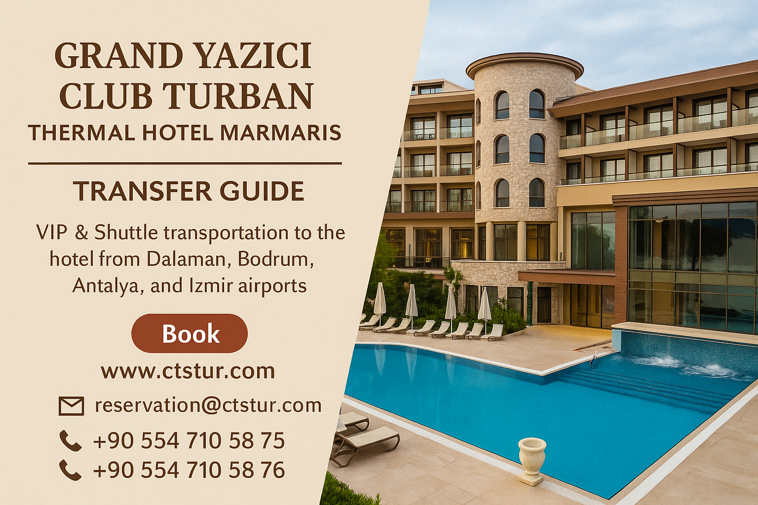 Grand Yazıcı Club Turban Thermal Hotel Marmaris Transfer Rehberi | CTS Tur & TatilOteliniz.com ile VIP & Shuttle Ulaşım