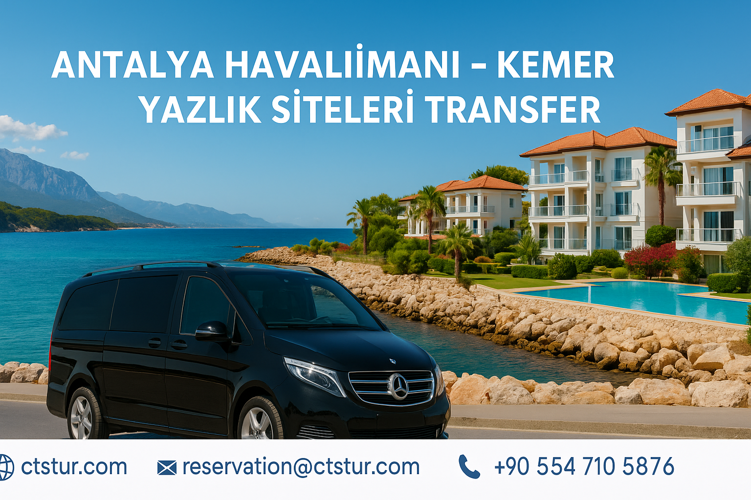 Antalya Airport to Kemer Summer Residences | Private & Shuttle Transfer Guide