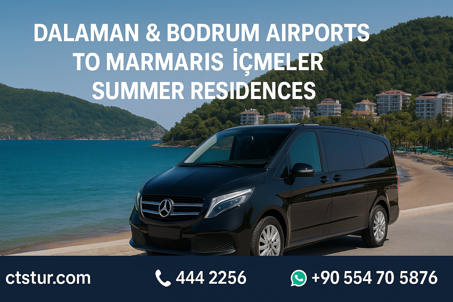 Dalaman & Bodrum Havalimanı’ndan Marmaris İçmeler Yazlık Sitelerine Transfer