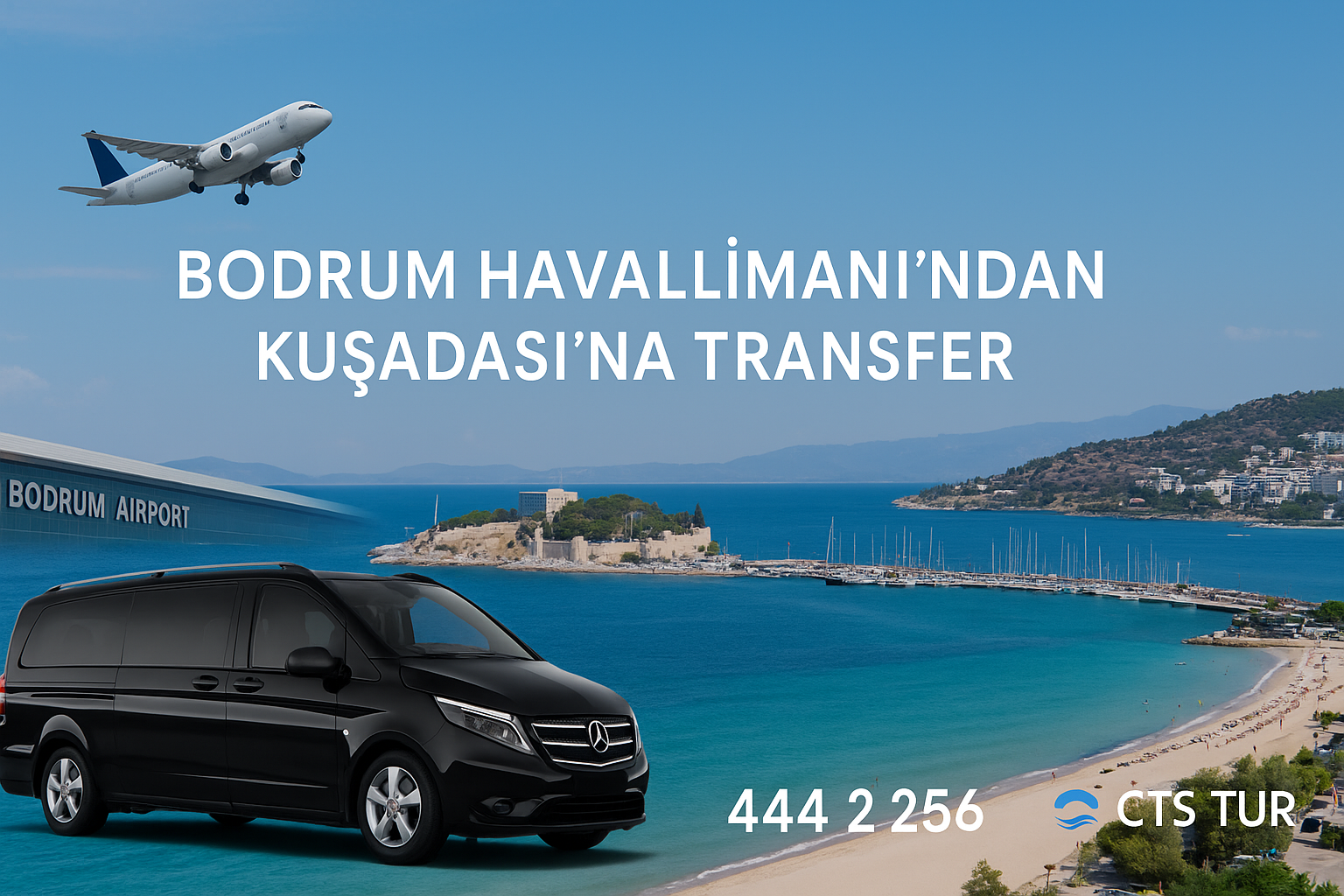 Bodrum Milas Havalimanı → Kuşadası Transfer