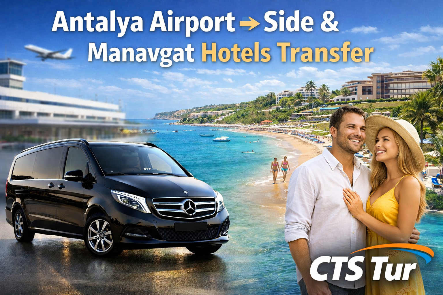 Antalya Havalimanı → Side & Manavgat Otelleri Transfer Rehberi.