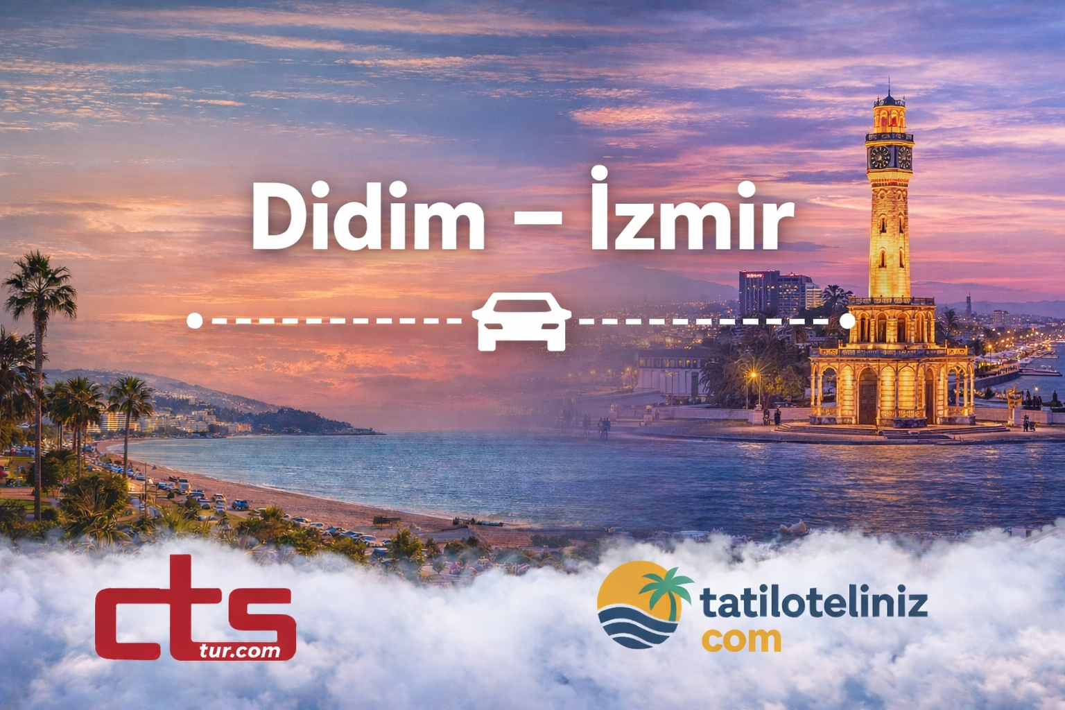 Didim – İzmir Arası Özel Transfer Rehberi 2026
