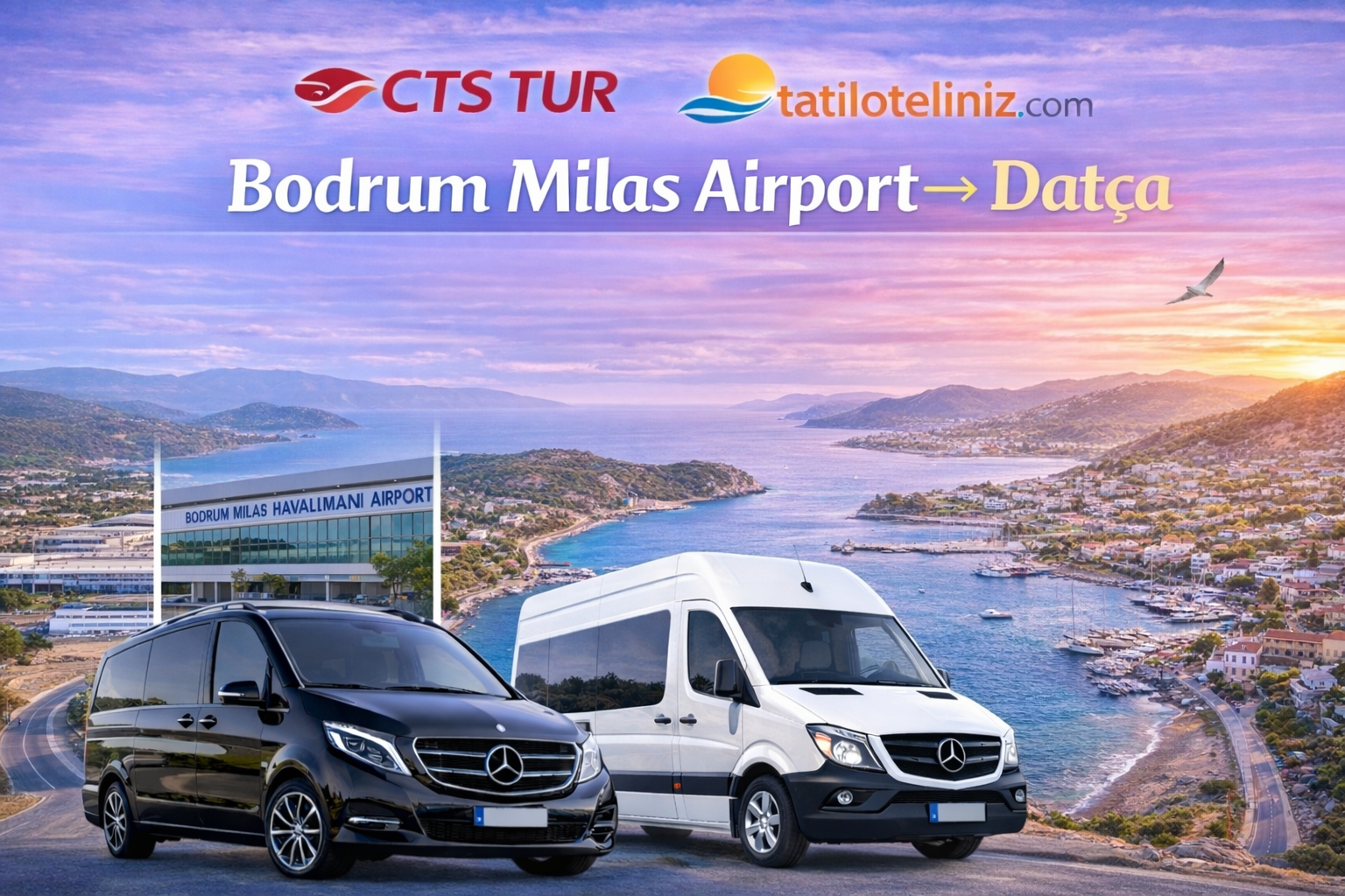  Bodrum Milas Havalimanı → Datça Transfer
