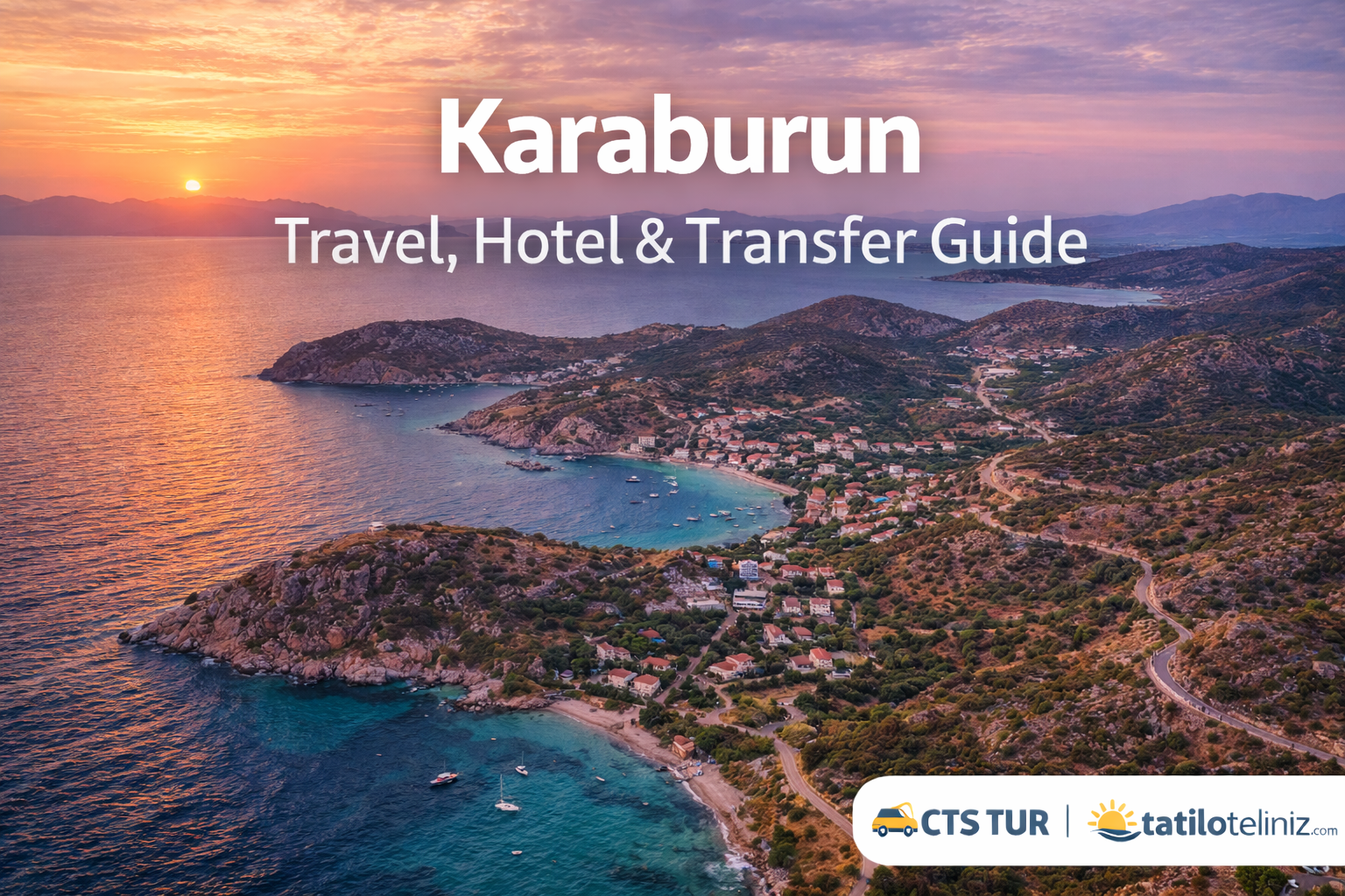 Karaburun Travel, Hotel & Transfer Guide