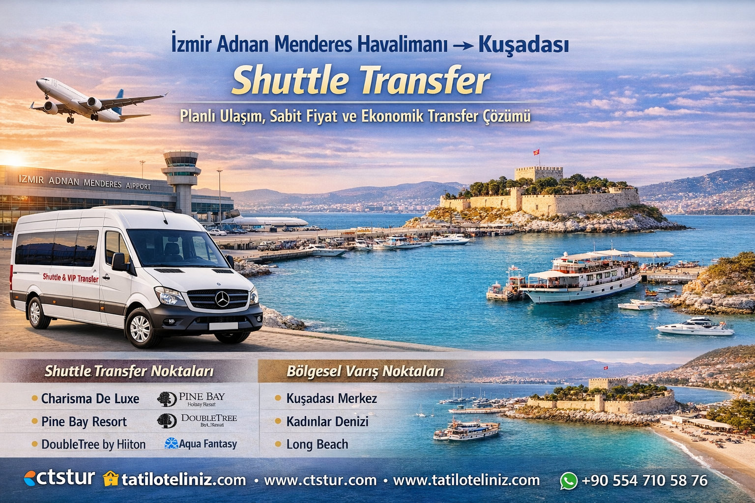  İzmir Adnan Menderes Havalimanı → Kuşadası Shuttle Transfer.