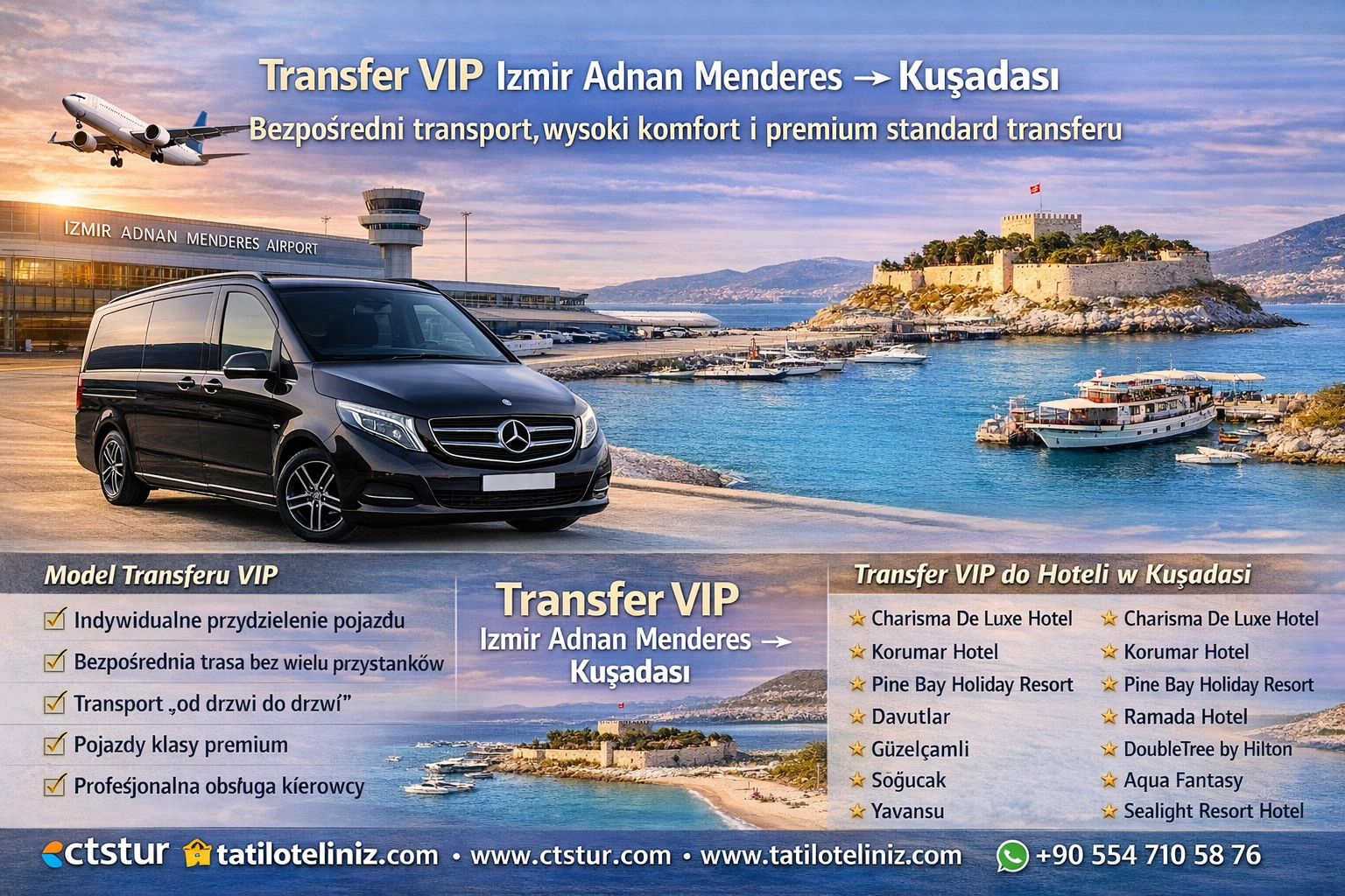  İzmir Adnan Menderes Havalimanı → Kuşadası VIP Transfer.