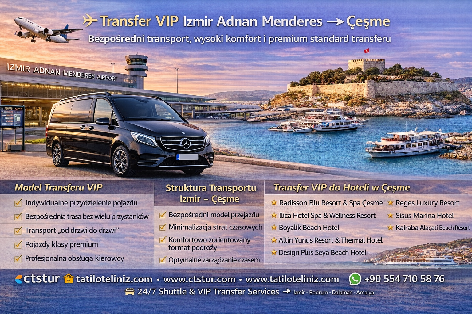 İzmir Adnan Menderes Havalimanı → Çeşme VIP Transfer.