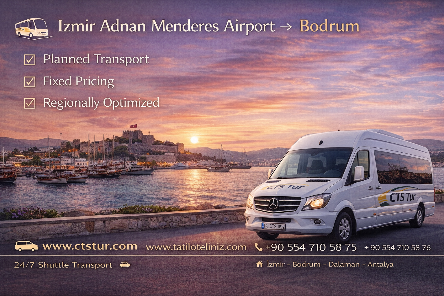 İzmir Adnan Menderes Havalimanı → Bodrum Shuttle Transfer.