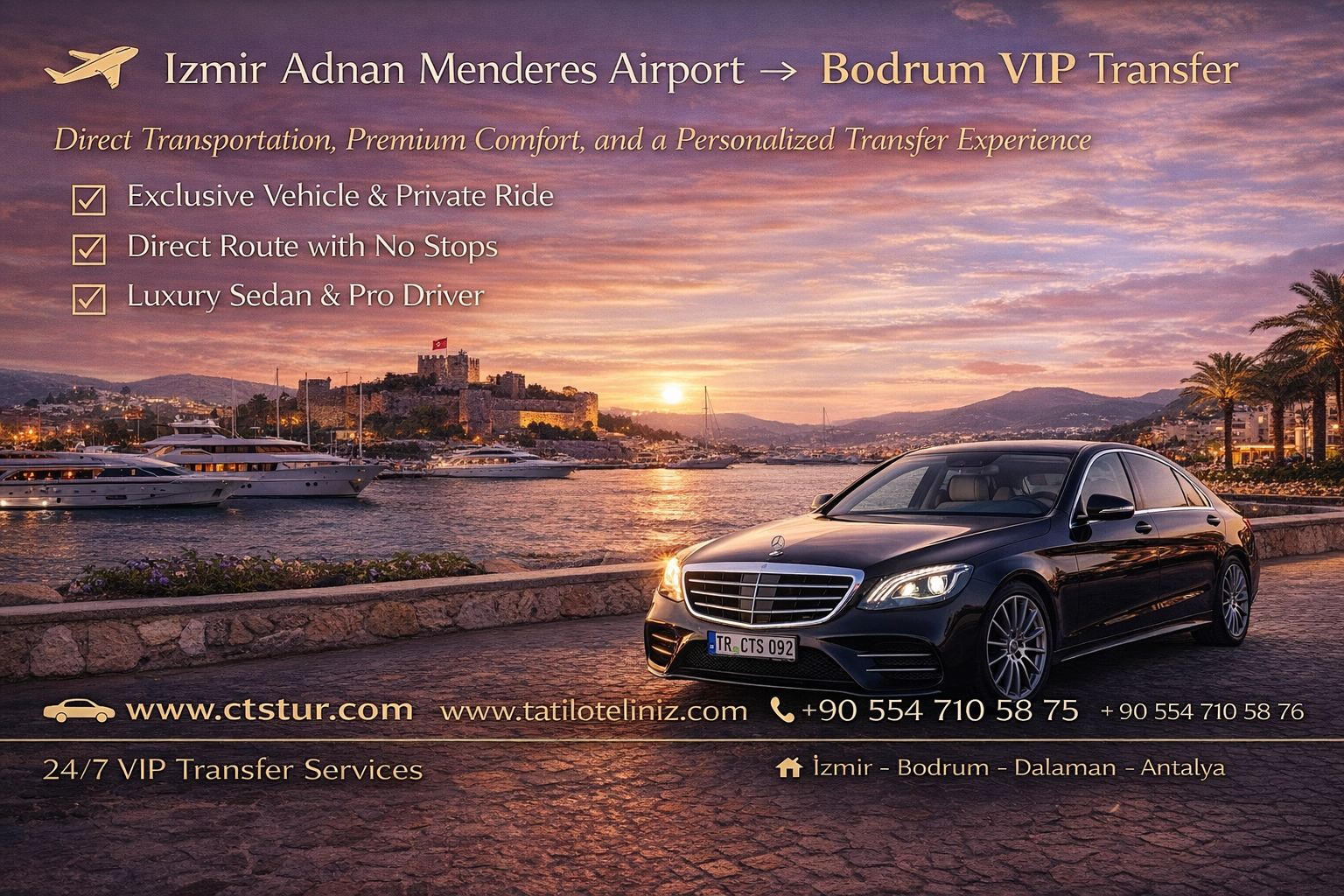  İzmir Adnan Menderes Havalimanı → Bodrum VIP Transfer.