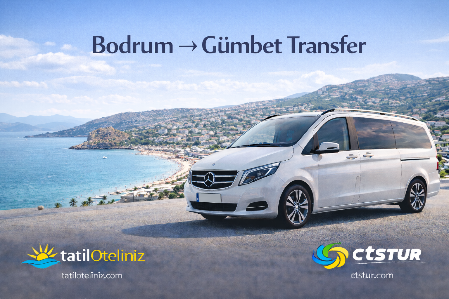  Bodrum Havalimanı → Gümbet Transfer