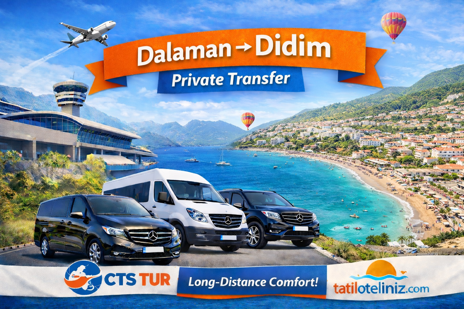 Dalaman → Didim Transfer Hizmeti | Uzun Mesafede Konforlu ve Güvenli Ulaşım