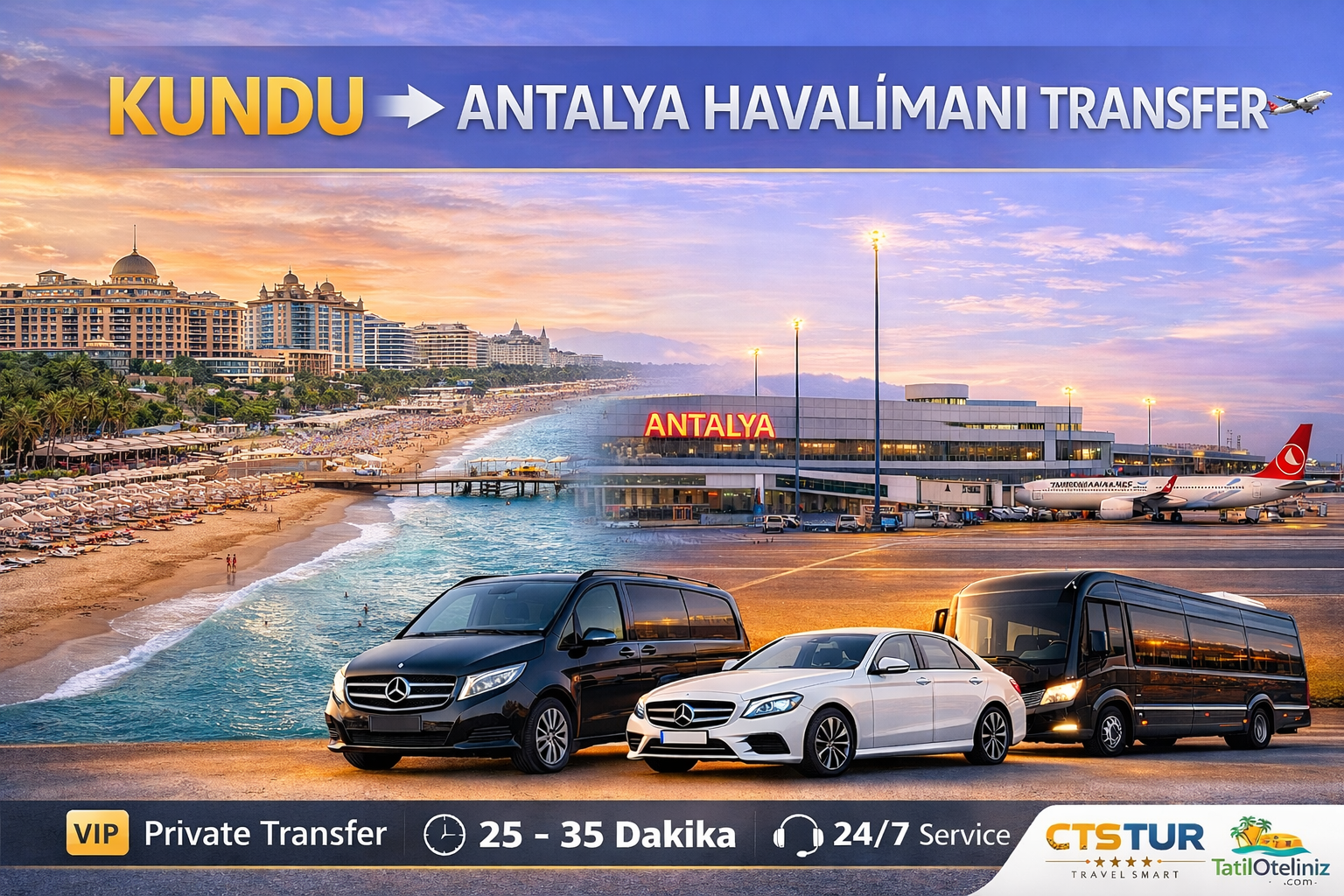Kundu → Antalya Havalimanı Transfer