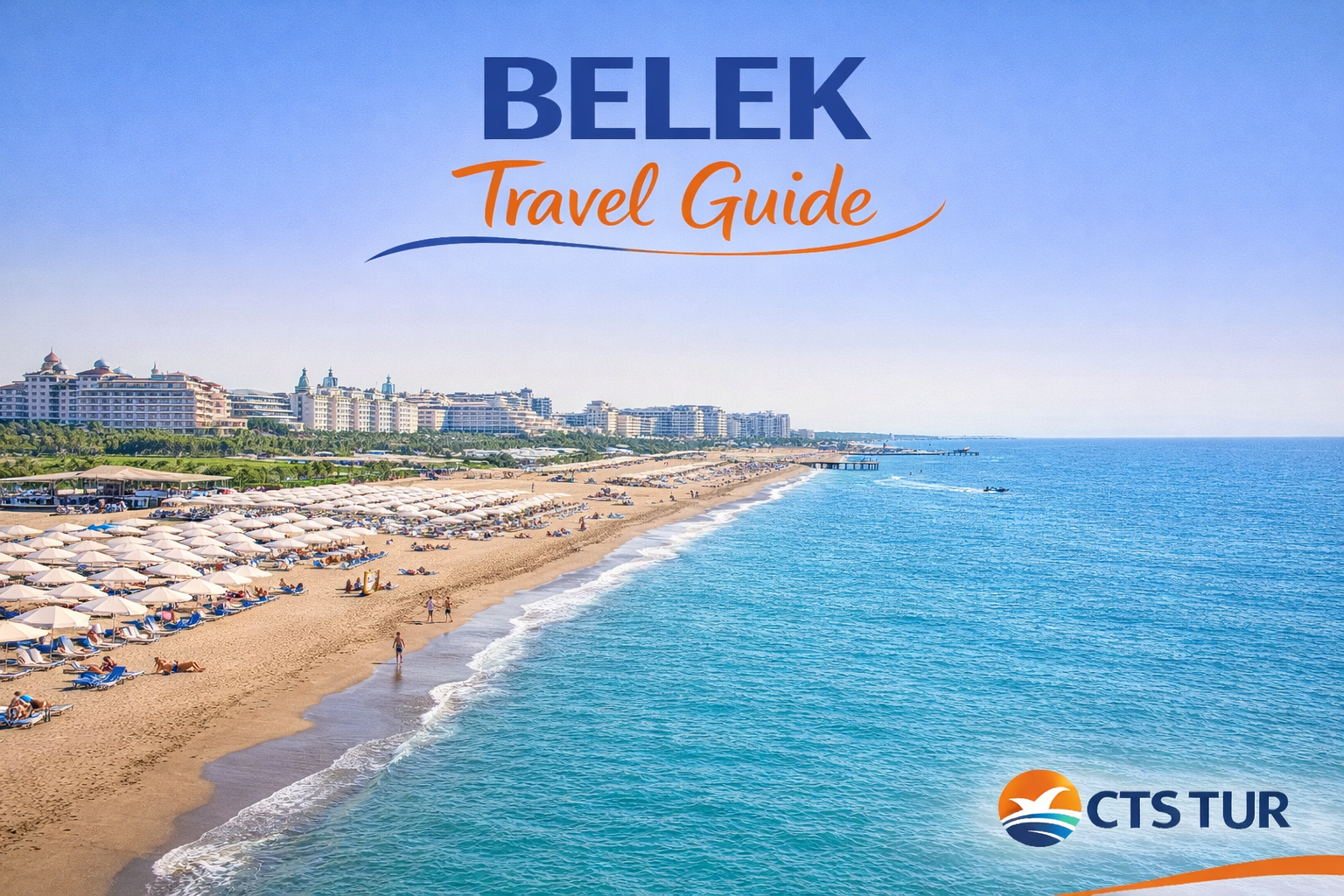 Belek Tatil Rehberi...