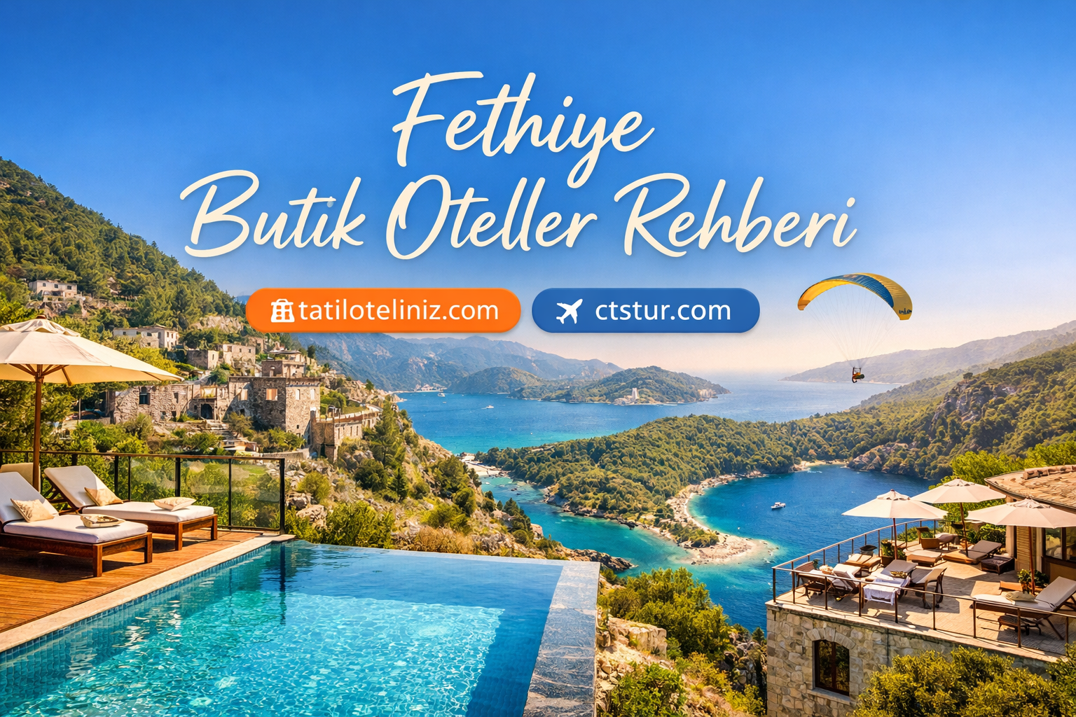 Fethiye Butik Oteller Rehberi