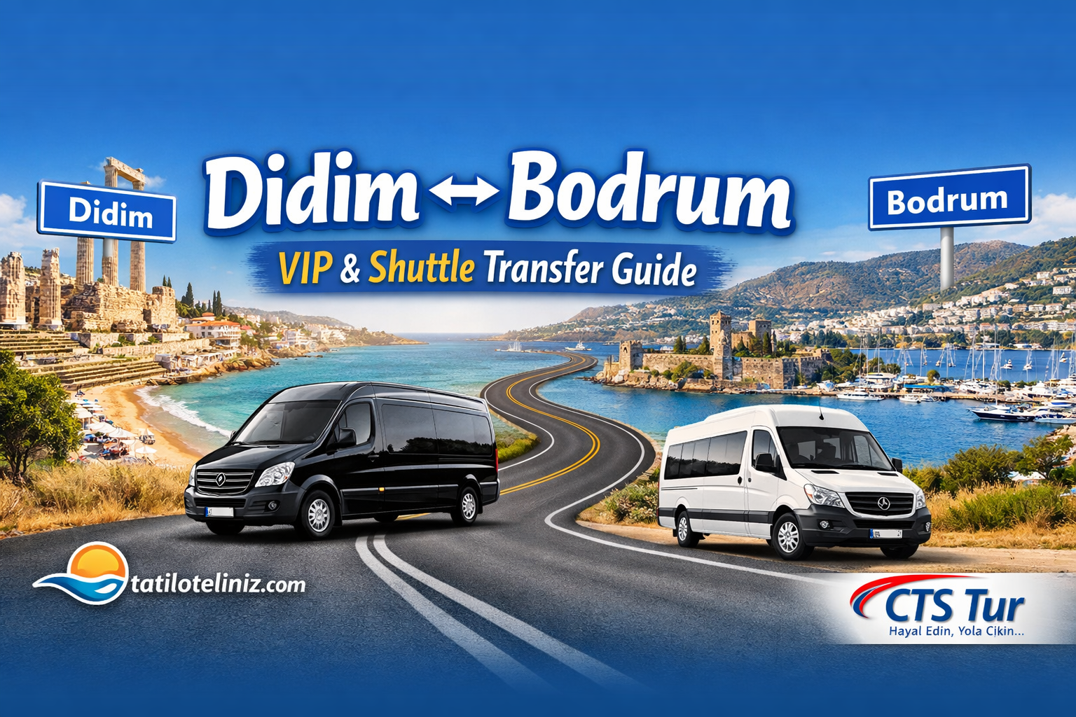 Didim → Bodrum Transfer Rehberi VIP & Shuttle Ulaşım