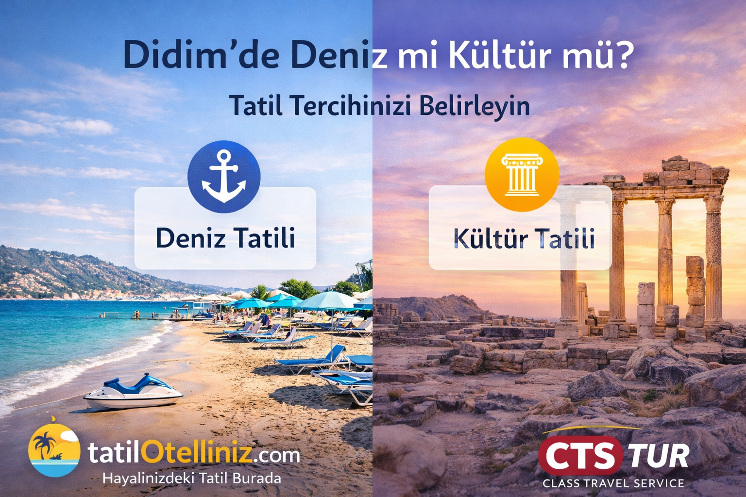 Didim’de Deniz mi Kültür mü? Tatil Tercihinizi Belirleyin.