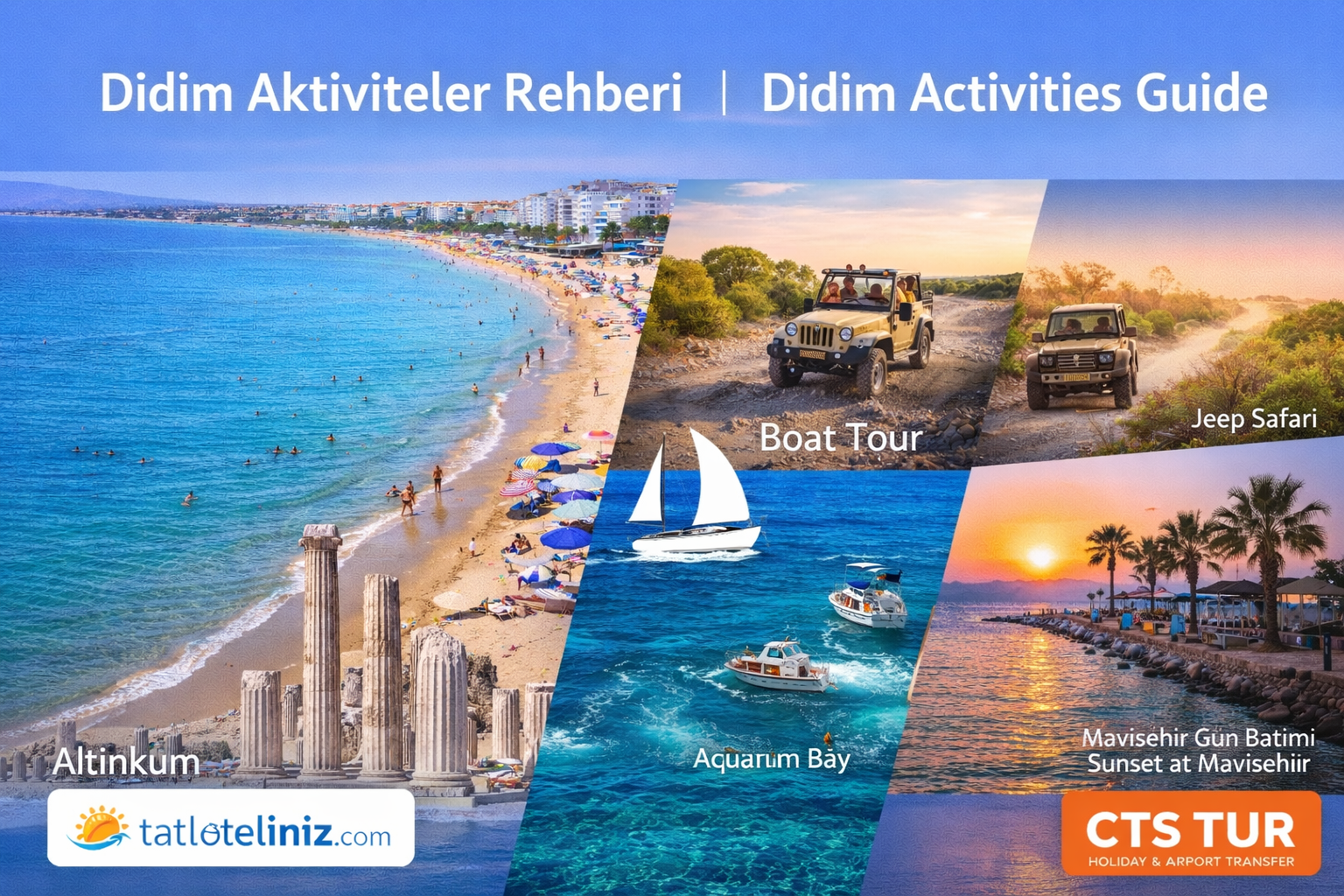 Didim Tatilinde Ne Yapılır? En Popüler Aktiviteler Rehberi.