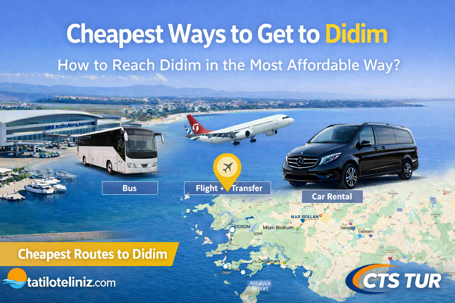 Didim’e En Ucuz Ulaşım Rehberi.