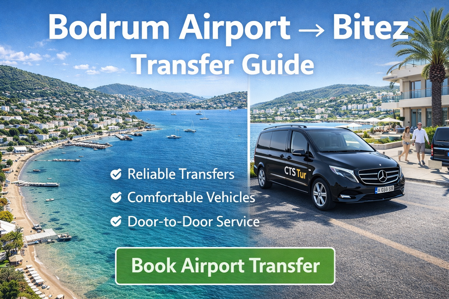 Bodrum Havalimanı → Bitez Transfer Rehberi