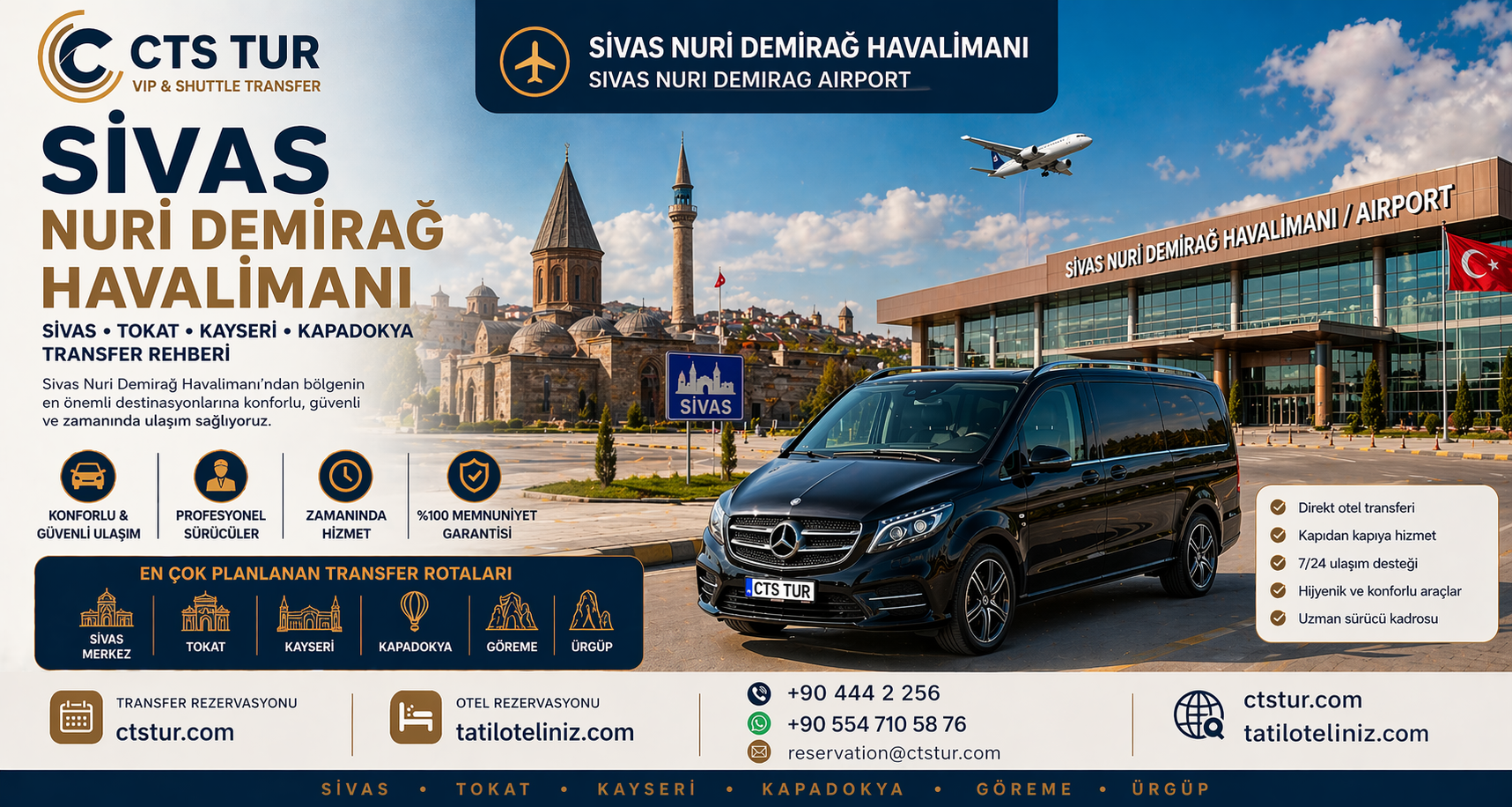 Sivas Nuri Demirağ Havalimanı → Sivas Merkez, Tokat, Kayseri, Kapadokya Transfer Rehberi