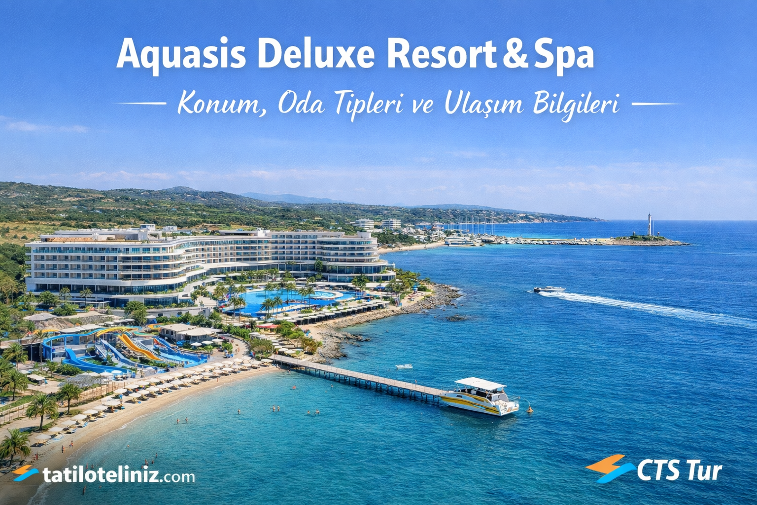 Aquasis Deluxe Resort & Spa Otel.