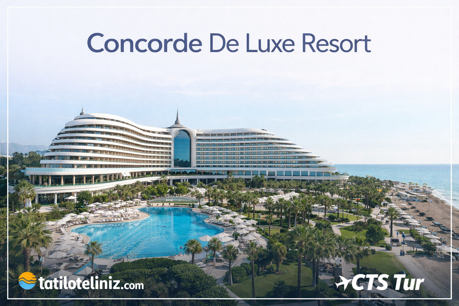 Concorde De Luxe Resort...