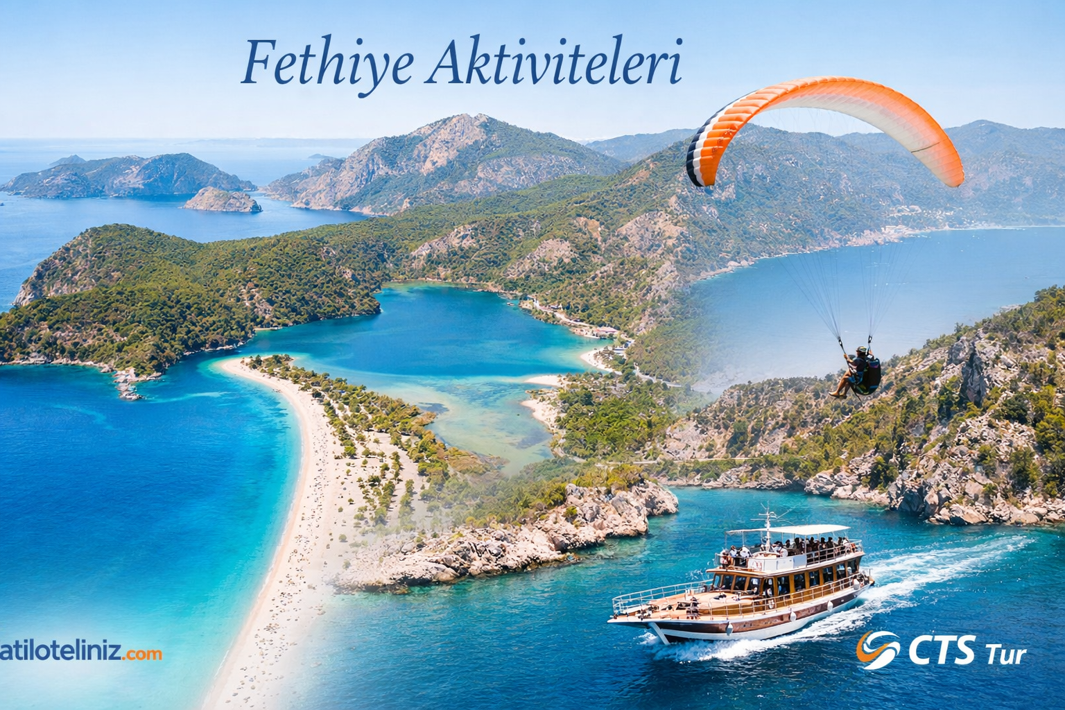 Fethiye Aktivite Rehberi.