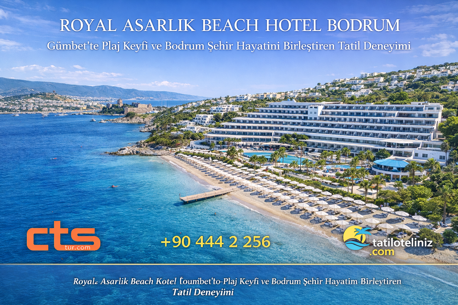 ROYAL ASARLIK BEACH HOTEL .