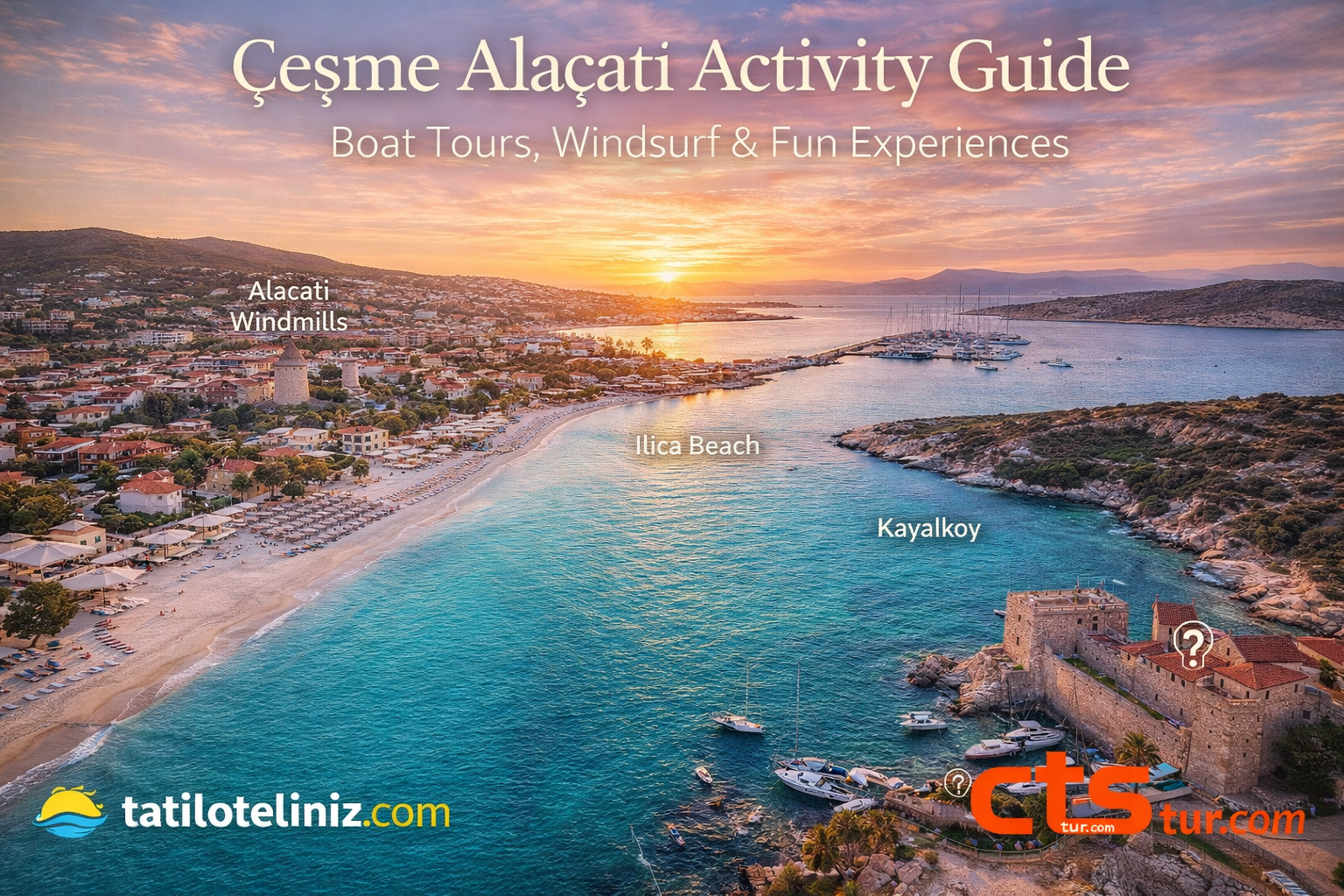 Çeşme Alaçatı Aktivite Rehberi.